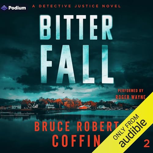 Bitter Fall by Bruce Robert Coffin
