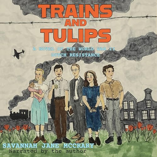 Trains and Tulips by Savannah Jane McCrary