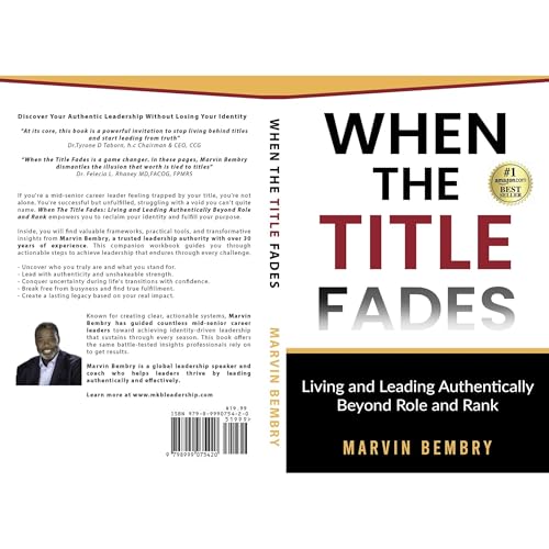 When The Title Fades by Marvin Bembry
