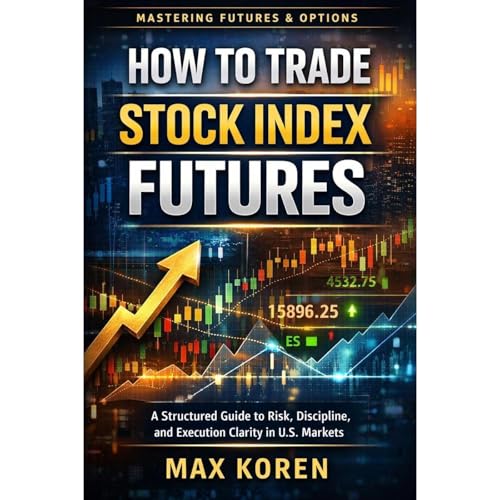 How to Trade Stock Index Futures