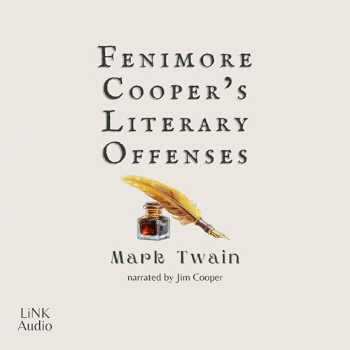 Fenimore Cooper's Literary Offenses (Annotated)