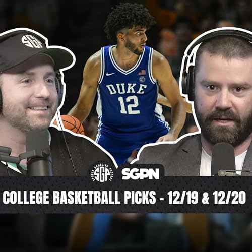 College Basketball Picks: Fri, Dec 19th - Sun, Dec 21st | Sports Gambling Podcast (Ep. 2455) by Unknown