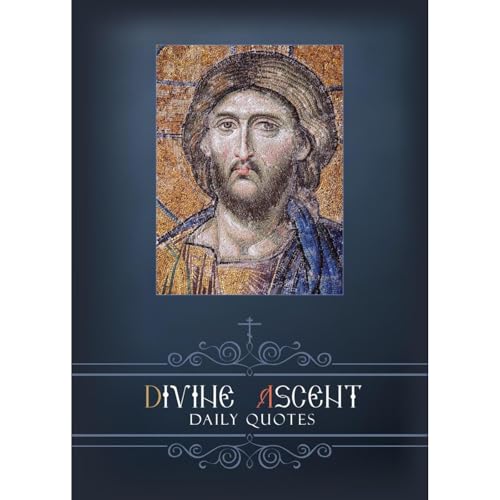 Divine Ascent - Daily Quotes by Elizabeth P. Fitzgerald