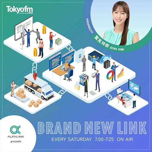 ALFALINK presents BRAND NEW LINK by TOKYO FM
