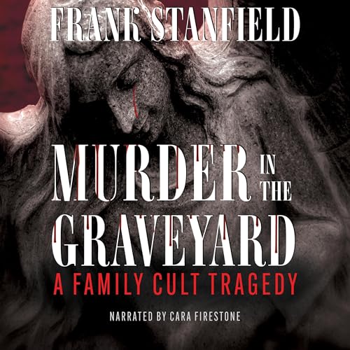 Murder in the Graveyard