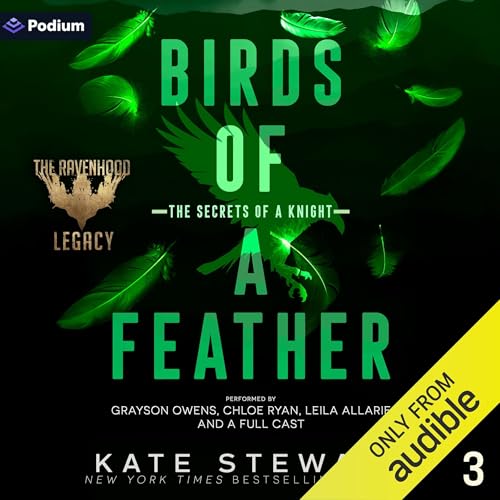 Birds of a Feather: The Secrets of a Knight