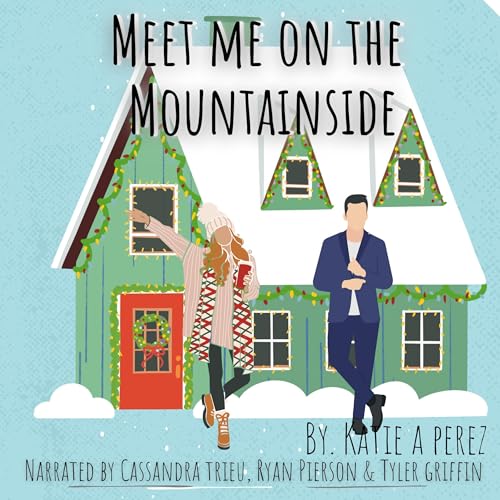 Meet Me on the Mountainside