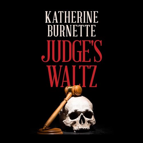 Judge's Waltz by Katherine Burnette