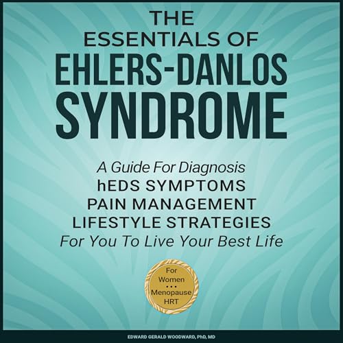 The Essentials of Ehlers-Danlos Syndrome