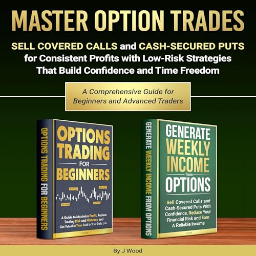 Master Option Trades by J Wood