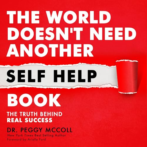 The World Doesn't Need Another Self Help Book