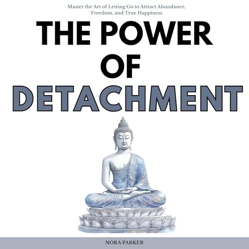 The Power of Detachment