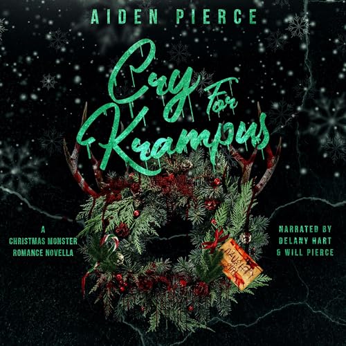 Cry for Krampus: A Dark Monster Romance