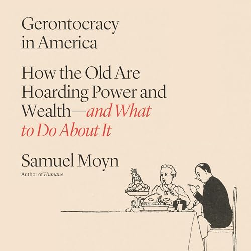 Gerontocracy in America