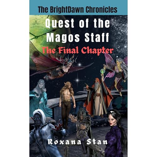 Quest of The Magos Staff by Roxana Stan