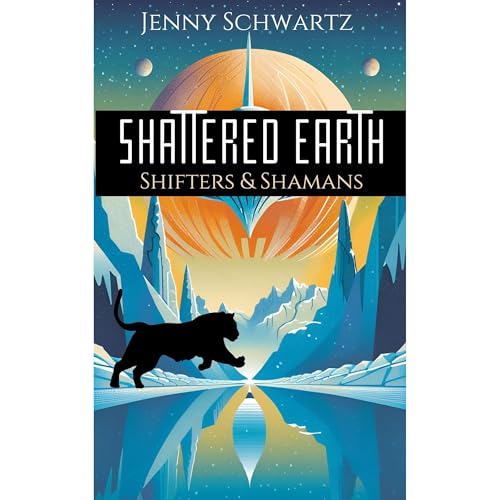Shattered Earth by Jenny Schwartz