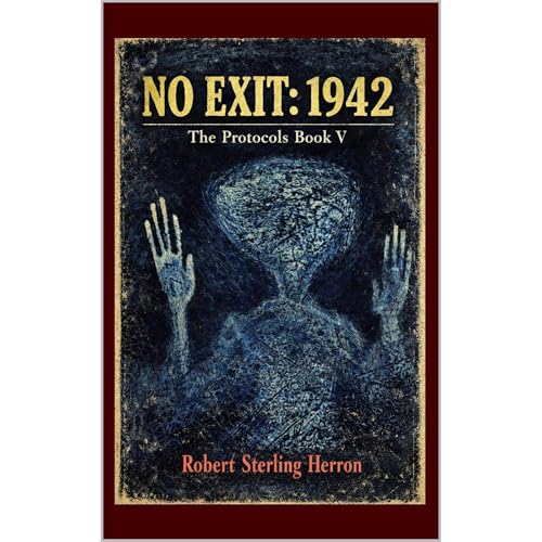 No Exit by Robert Sterling Herron