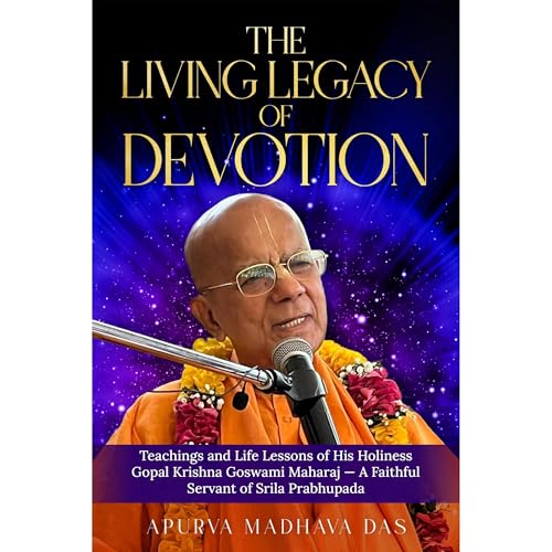 The Living Legacy of Devotion