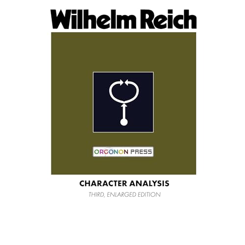 Character Analysis by Wilhelm Reich