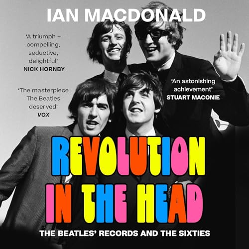 Revolution in the Head by Ian MacDonald