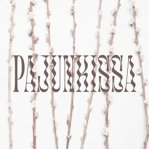 Pajunkissa – Podcast ympäristöliikkeestä ja järjestelmämuutoksesta by Aura Kalli Sisli Piisilä