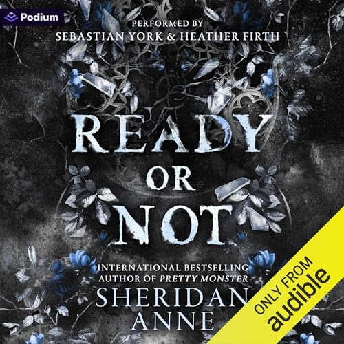 Ready or Not: A Dark Romance