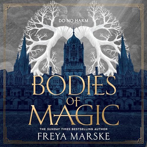Bodies of Magic
