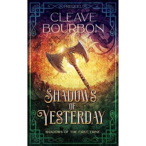 Shadows of Yesterday