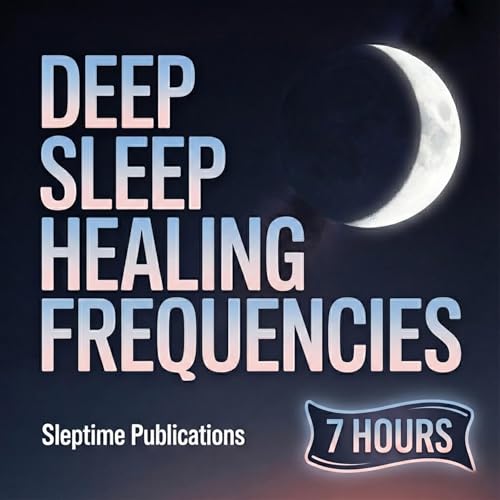 Deep Sleep Healing Frequencies