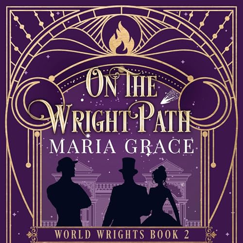 On the Wright Path by Maria Grace