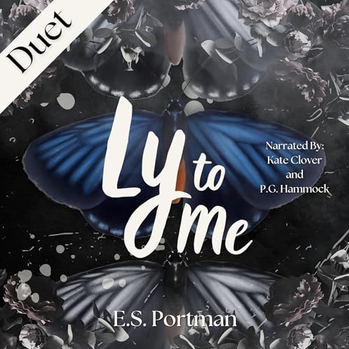 Ly to Me by E.S. Portman