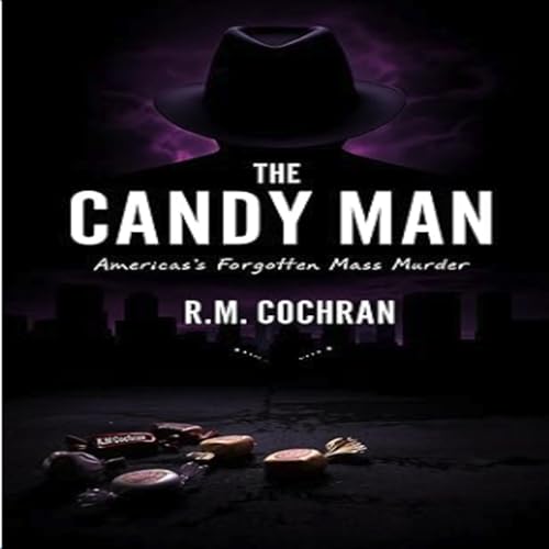 The Candy Man by R.M. Cochran