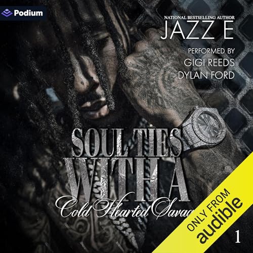 Soul Ties with a Cold Hearted Savage