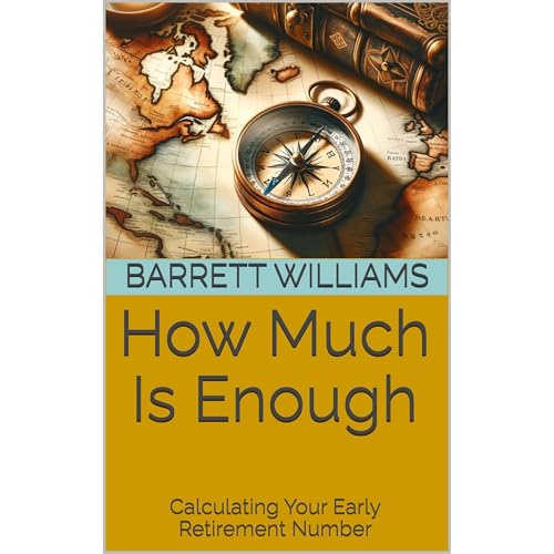 How Much Is Enough by Barrett Williams