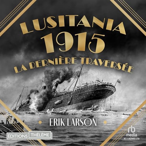 Lusitania 1915 (French Edition)