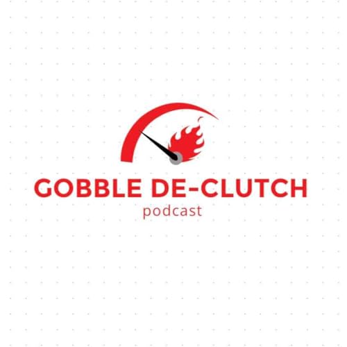 Gobble De-Clutch by Sion Ellis & Tom Magnay