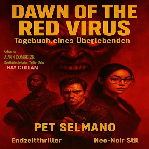 Red VIRUS - Tagebuch eines Überlebenden by Pet Selmano