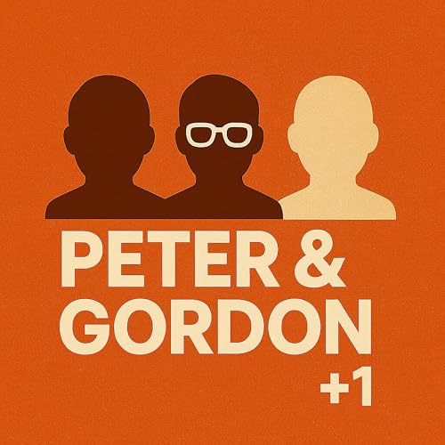 Peter & Gordon +1 by PGJ Productions