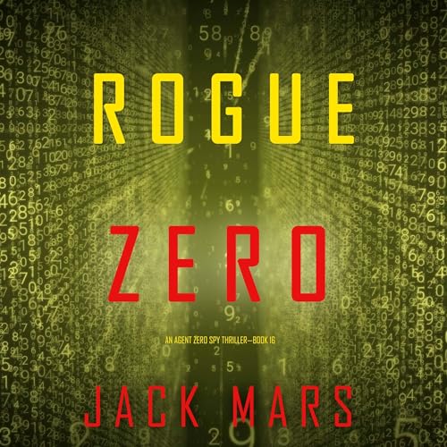Rogue Zero by Jack Mars