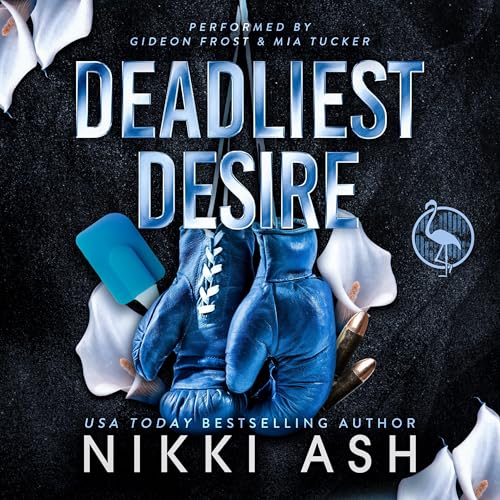 Deadliest Desire