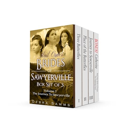 MAIL ORDER BRIDE: Brides of Sawyerville - Box Set, Volume 1: Journeys to Sawyerville - Clean and Wholesome Western Romance