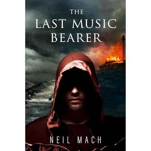 The Last Music Bearer by Neil Mach