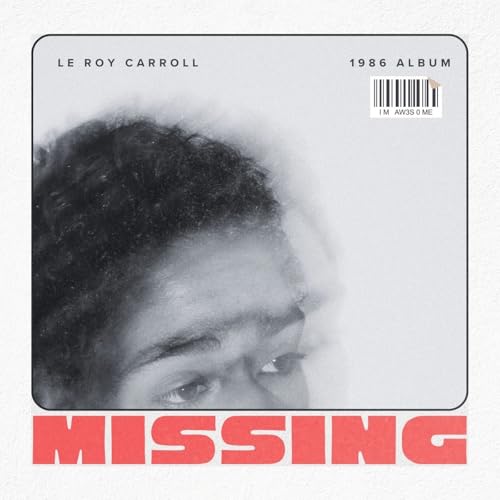 Le Roy Carrell - The Debut Reimagined by Clear Coast Studios