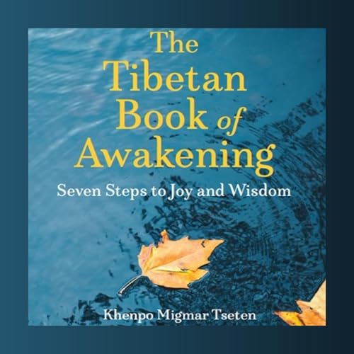The Tibetan Book of Awakening