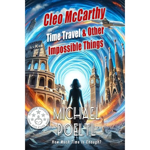 Cleo McCarthy Time Travel & Other Impossible Things by Michael Poeltl