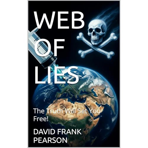 WEB OF LIES by DAVID FRANK PEARSON