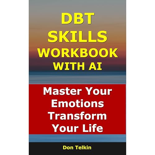 DBT Skills Workbook With AI