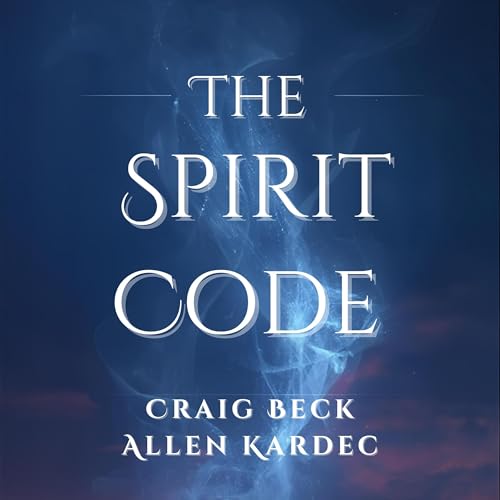 The Spirit Code by Craig Beck