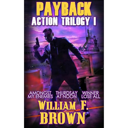 Payback Action Trilogy 1