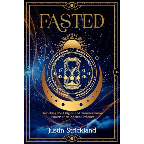 Fasted by Justin Strickland